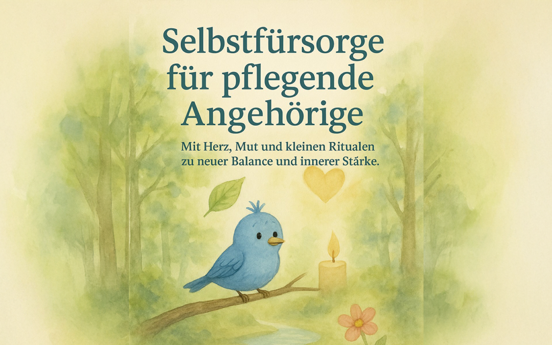 Selbstfürsorge für pflegende Angehörige